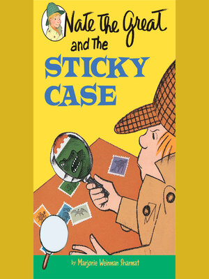 cover image of Nate the Great and the Sticky Case
